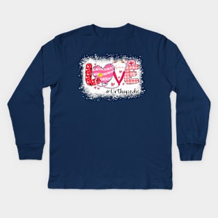 Love Orthopedic Nurse Life Nursing Heart Valentine Day Tee Kids Long Sleeve T-Shirt